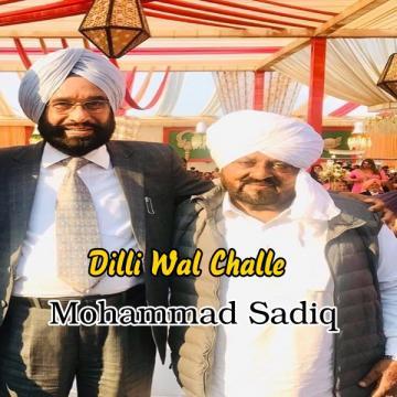 download Dilli-Wal-Challe Mohd Sadique mp3